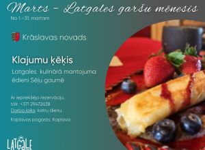 Marts - Latgales garšu mēnesis!