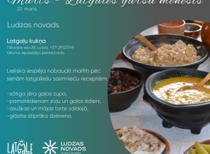 Marts - Latgales garšu mēnesis!