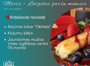 Marts - Latgales garšu mēnesis!